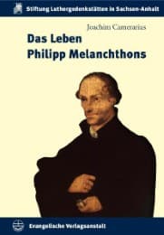 Cover von Das Leben Philipp Melanchthons