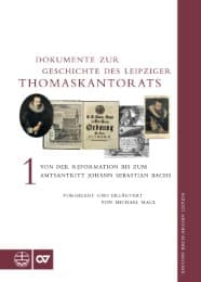 Cover von Dokumente zur Geschichte des Leipziger Thomaskantorats