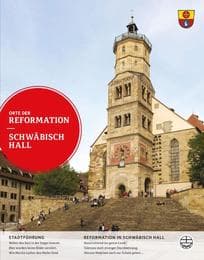 Cover von Orte der Reformation - Schwäbisch Hall