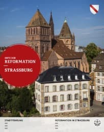 Cover von Orte der Reformation - Straßburg/Strasbourg