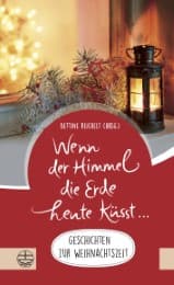 Cover von Wenn der Himmel die Erde heute küsst ...