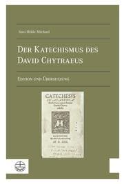 Cover von Der Katechismus des David Chytraeus