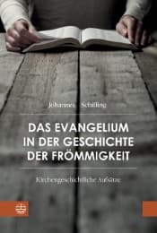 Cover von Das Evangelium in der Geschichte der Frömmigkeit