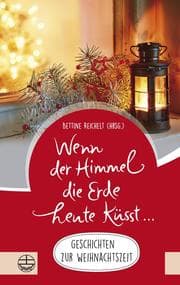 Cover von Wenn der Himmel die Erde heute küsst ¿