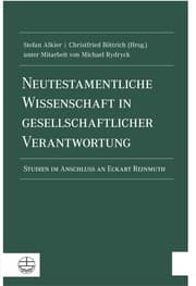 Cover von Neutestamentliche Wissenschaft in gesellschaftlicher Verantwortung