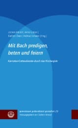 Cover von Mit Bach predigen, beten und feiern