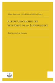 Cover von Kleine Geschichte der Seelsorge im 20. Jahrhundert