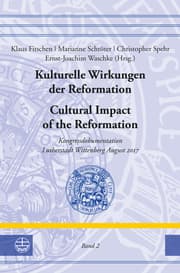Cover von Kulturelle Wirkungen der Reformation/Cultural Impact of the Reformation
