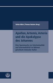 Cover von Apollon, Artemis, Asteria und die Apokalypse des Johannes