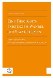 Cover von Eine Theologenexistenz im Wandel der Staatsformen