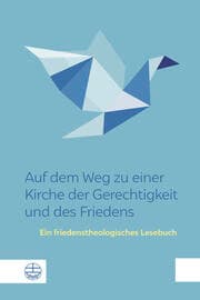 Cover von Auf dem Weg zu einer Kirche der Gerechtigkeit und des Friedens