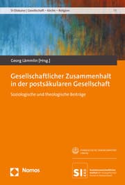 Cover von Gesellschaftlicher Zusammenhalt in der postsäkularen Gesellschaft