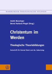 Cover von Christentum im Werden. Festschrift für Konrad Stock zum 80. Geburtstag