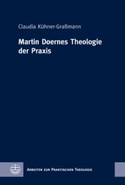 Cover von Martin Doernes Theologie der Praxis