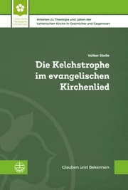 Cover von Die Kelchstrophe im evangelischen Kirchenlied