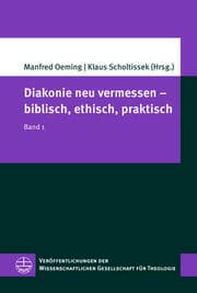 Cover von Diakonie neu vermessen - biblisch, ethisch, praktisch