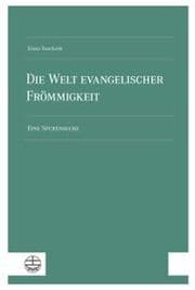 Cover von Die Welt evangelischer Frömmigkeit