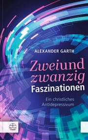 Cover von Zweiundzwanzig Faszinationen