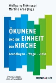 Cover von Ökumene und die Einheit der Kirche