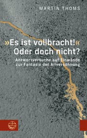 Cover von 'Es ist vollbracht!' Oder doch nicht?