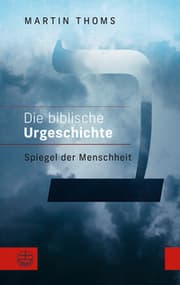 Cover von Die biblische Urgeschichte
