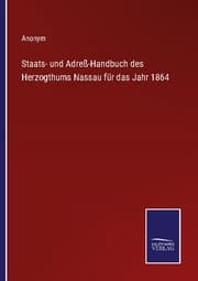 Cover von Staats- und Adreß-Handbuch des Herzogthums Nassau für das Jahr 1864
