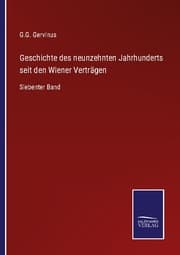 Cover von Geschichte des neunzehnten Jahrhunderts seit den Wiener Verträgen