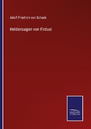 Cover von Heldensagen von Firdusi