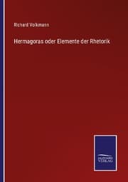 Cover von Hermagoras oder Elemente der Rhetorik