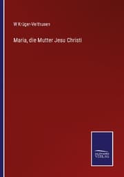Cover von Maria, die Mutter Jesu Christi