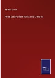 Cover von Neue Essays über Kunst und Literatur