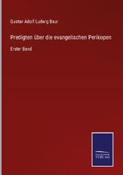 Cover von Predigten über die evangelischen Perikopen