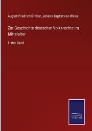 Cover von Zur Geschichte deutscher Volksrechte im Mittelalter