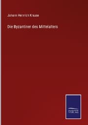 Cover von Die Byzantiner des Mittelalters