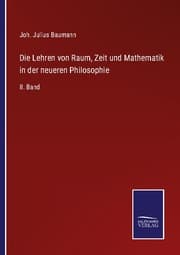 Cover von Die Lehren von Raum, Zeit und Mathematik in der neueren Philosophie