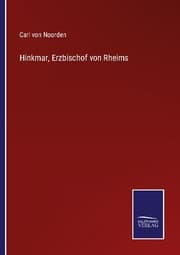 Cover von Hinkmar, Erzbischof von Rheims