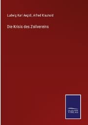 Cover von Die Krisis des Zollvereins