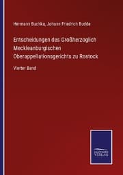 Cover von Entscheidungen des Großherzoglich Meckleanburgischen Oberappellationsgerichts zu Rostock