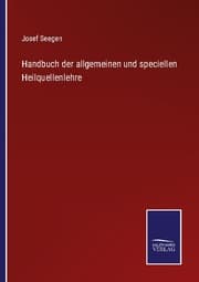 Cover von Handbuch der allgemeinen und speciellen Heilquellenlehre