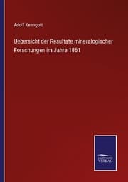 Cover von Uebersicht der Resultate mineralogischer Forschungen im Jahre 1861