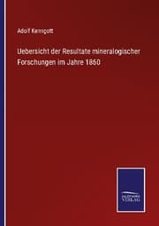 Cover von Uebersicht der Resultate mineralogischer Forschungen im Jahre 1860