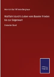 Cover von Wallfahrt durch's Leben vom Baseler Frieden bis zur Gegenwart