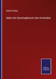 Cover von Ueber den Sprachgebrauch des Aristoteles