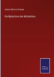 Cover von Die Byzantiner des Mittelalters