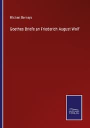 Cover von Goethes Briefe an Friederich August Wolf