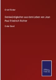 Cover von Denkwürdigkeiten aus dem Leben von Jean Paul Friedrich Richter