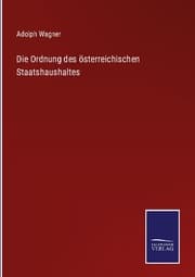 Cover von Die Ordnung des österreichischen Staatshaushaltes