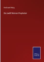 Cover von Die zwölf Kleinen Propheten