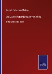 Cover von Drei Jahre im Nordwesten von Afrika