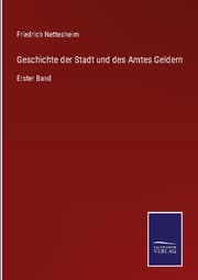 Cover von Geschichte der Stadt und des Amtes Geldern